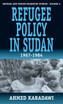 Refugee Policy in Sudan 1967-1984