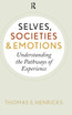 Selves, Societies, and Emotions