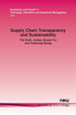 Supply Chain Transparency and Sustainability