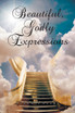 Beautiful, Godly Expressions