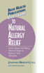 User's Guide to Natural Allergy Relief