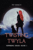 Twisting Twyla