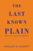 The Last Known Plain