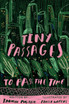 Tiny Passages to Pass the Time