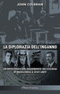 La diplomazia dell'inganno