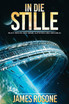 In Die Stille