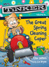 Mrs. Tinker Returns in... The Great Spring Cleaning Caper