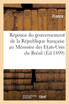 Réponse du gouvernement de la République française au Mémoire des Etats-Unis du Brésil
