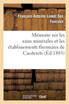 Mémoire sur les eaux minérales et les établissements thermaux de Cauterets
