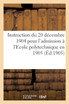 Instruction du 20 décembre 1904 pour l'admission à l'Ecole polytechnique en 1905