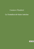 La Tentation de Saint Antoine