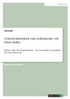 Unterrichtseinheit zum Lebensende von Franz Kafka. Das Motiv des leisen Verschwindens und das Symbol des Abschieds