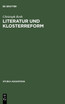 Literatur und Klosterreform