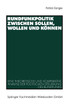Rundfunkpolitik zwischen Sollen, Wollen und Können