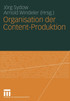 Organisation der Content-Produktion