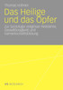 Das Heilige und das Opfer