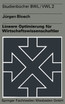 Lineare Optimierung für Wirtschaftswissenschaftler
