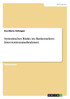 Systemisches Risiko im Bankensektor. Interventionsmaßnahmen
