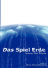 Das Spiel Erde