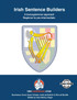Irish Sentence Builders - A Lexicogrammar approach