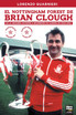 EL NOTTINGHAM FOREST DE BRIAN CLOUGH