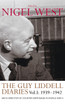 The Guy Liddell Diaries, Volume I