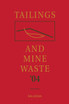 Tailings and Mine Waste '04