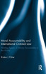 Moral Accountability and International Criminal Law
