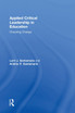 Applied Critical Leadership in Education