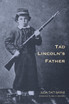 Tad Lincoln's Father
