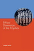 Ethical Dimensions of the Prophets