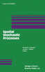 Spatial Stochastic Processes