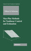 Max-Plus Methods for Nonlinear Control and Estimation
