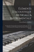 Éléments D'acoustique Musicale & Instrumentale