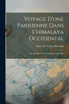 Voyage D'une Parisienne Dans L'himalaya Occidental