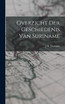Overzicht Der Geschiedenis Van Suriname
