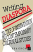 Writing Diaspora