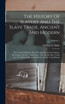 The History Of Slavery And The Slave Trade, Ancient And Modern