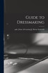 Guide to Dressmaking