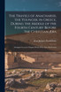 The Travels of Anacharsis, the Younger, in Greece, During the Middle of the Fourth Century Before the Christian Æra
