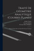 Traité De Géométrie Analytique (Courbes Planes)