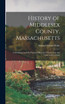 History of Middlesex County, Massachusetts