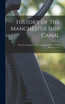 History of the Manchester Ship Canal
