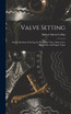 Valve Setting