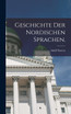 Geschichte der Nordischen Sprachen.