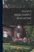 Hunt's Merchants' Magazine; Volume 4