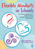 Flexible Mindsets in Schools