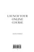 Launch Your Online Course