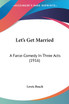 Let's Get Married