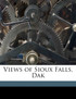Views of Sioux Falls, Dak